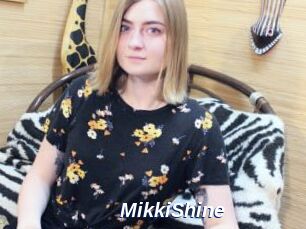 MikkiShine