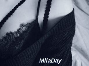 MilaDay