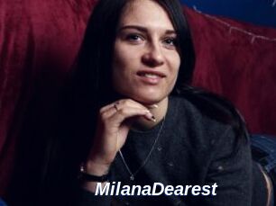 MilanaDearest