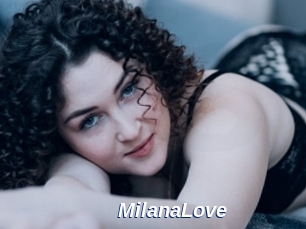 MilanaLove