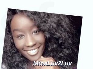 MinaLuv2Luv