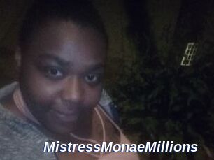 MistressMonaeMillions