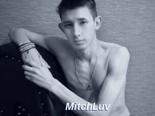 MitchLuv