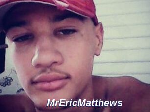 MrEricMatthews