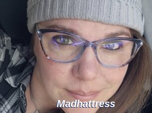 Madhattress