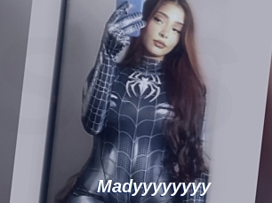 Madyyyyyyyy