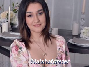 Maishaforster