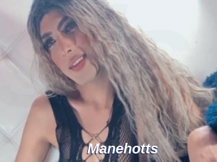 Manehotts
