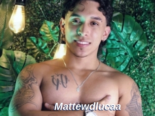 Mattewdlucaa