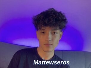 Mattewseros