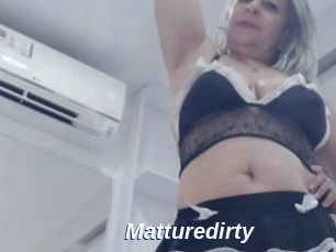 Matturedirty
