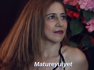 Matureyulyet