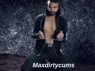 Maxdirtycums