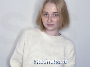 Maxinehane