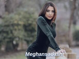 Meghansadashi