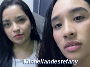 Michellandestefany