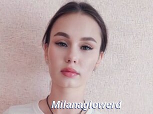 Milanaglowerd