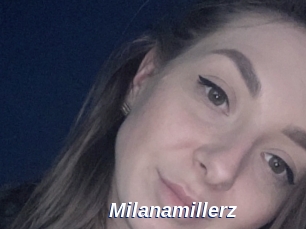 Milanamillerz