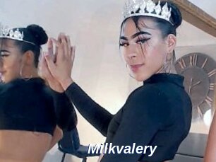 Milkvalery