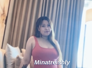 Minatreishly