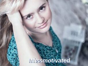 Missmotivated