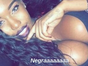 Negraaaaaaaa