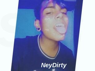 NeyDirty