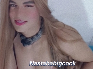 Nastahabigcock