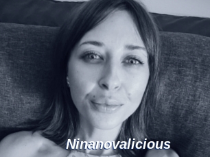 Ninanovalicious