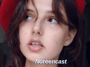 Noreencast