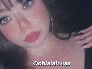 Oohlalaliviaa