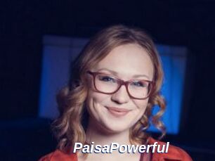 PaisaPowerful