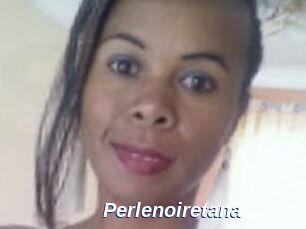 Perlenoiretana