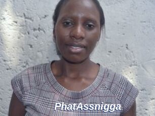 PhatAssnigga