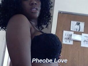Pheobe_Love