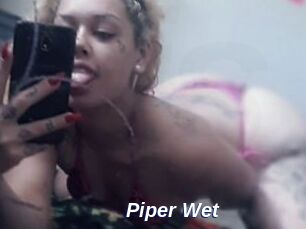 Piper_Wet
