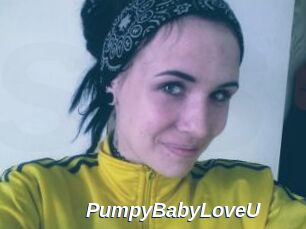PumpyBabyLoveU