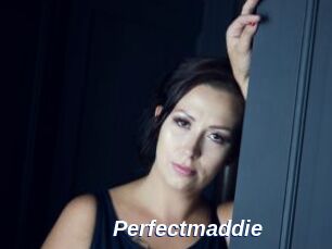 Perfectmaddie
