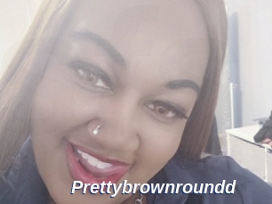 Prettybrownroundd