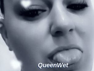 QueenWet