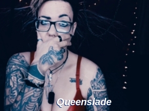 Queenslade