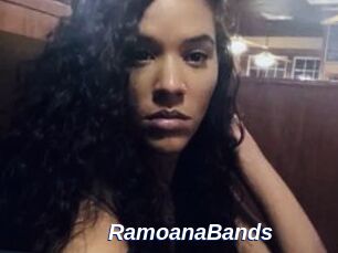 RamoanaBands