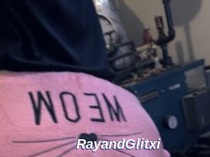 RayandGlitxi