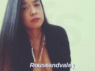Rouseandvalery