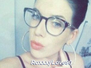 RoxxxyLove90
