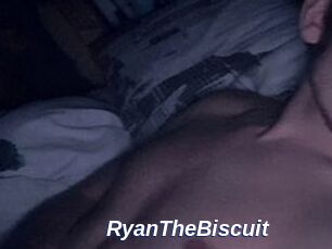 RyanTheBiscuit
