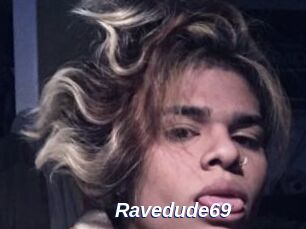 Ravedude69