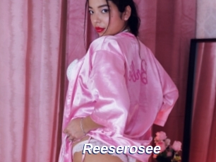 Reeserosee