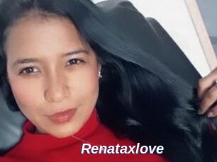 Renataxlove