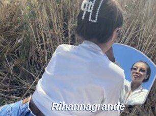 Rihannagrande